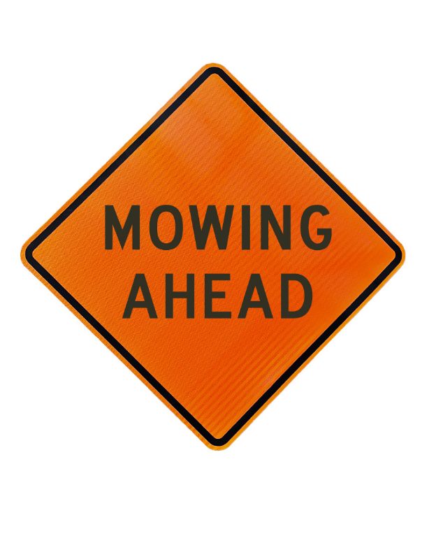 Roll Up Sign, 36x36 Mesh PP HF Mowing Ahead (W21-8)