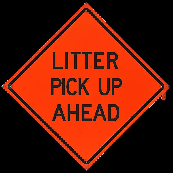 Roll Up Sign, 36x36 Mesh PP HF Litter Pick up Ahead