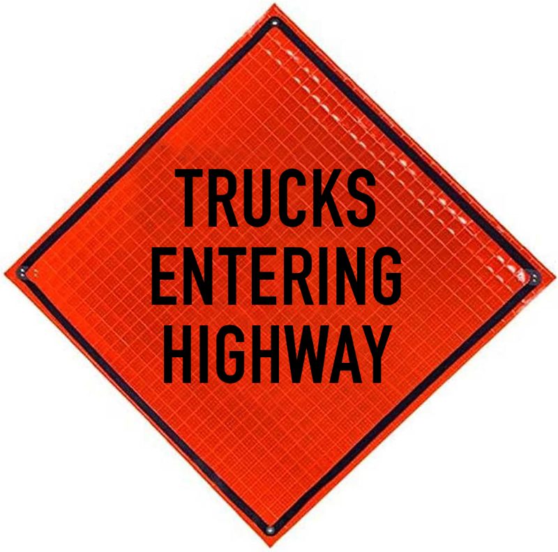Roll Up Sign, 36x36 Mesh PP HF Trucks Entering Highway