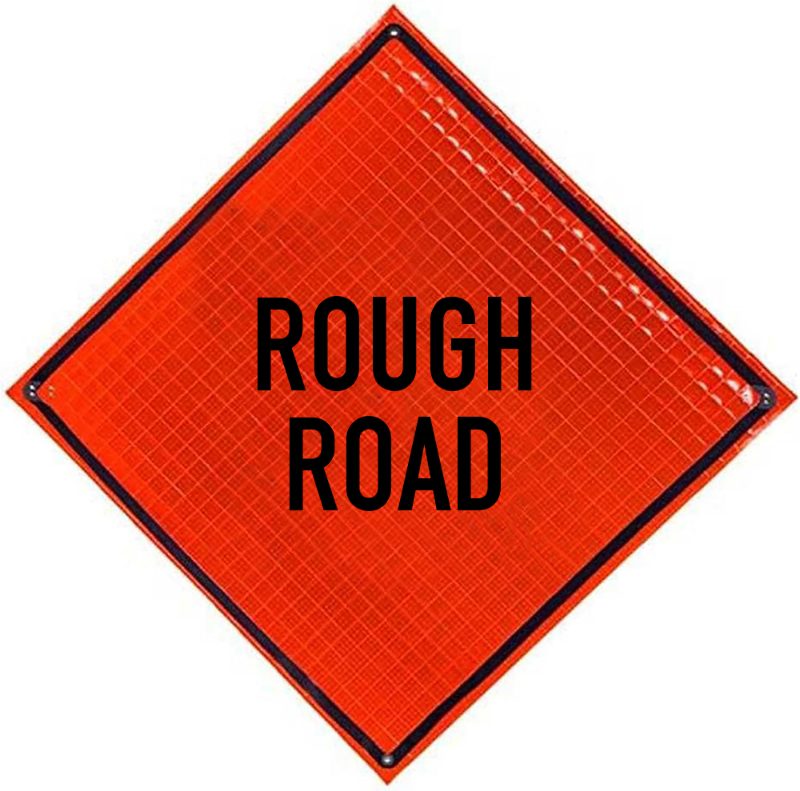 Roll Up Sign, 48x48 Mesh PP HF Rough Road (W8-8)