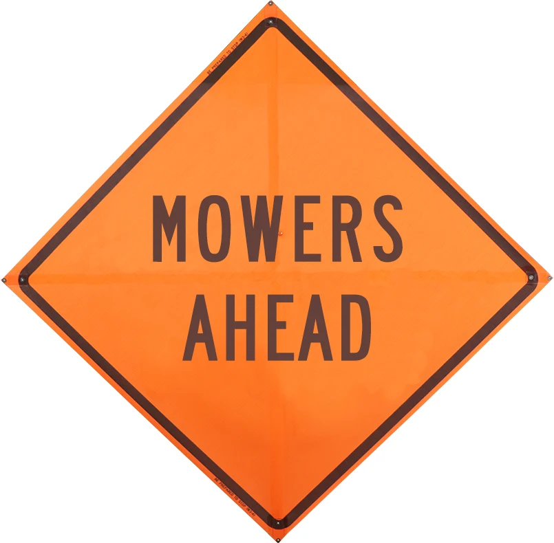 Roll Up Sign, 36x36 Non Reflective Vinyl PP HF Mowers Ahead (W21-8)