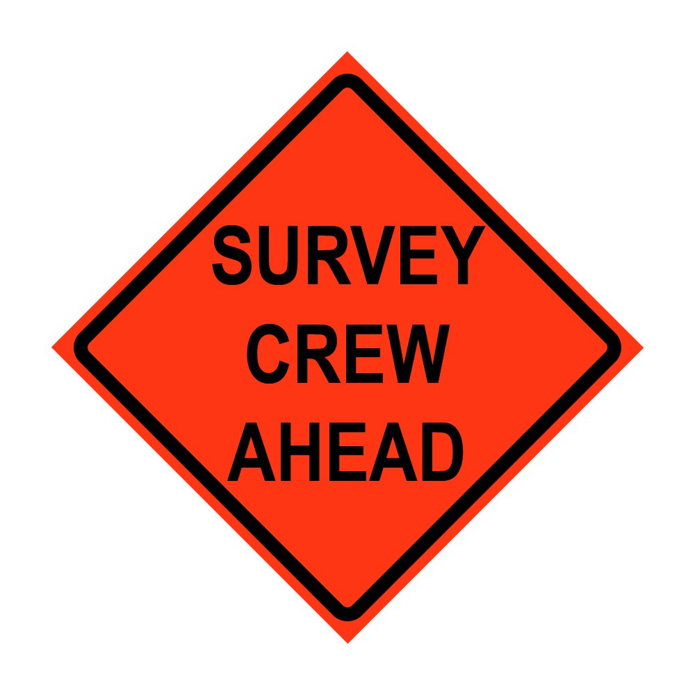 Roll Up Sign, 36x36 Non Reflective Vinyl PP HF Survey Crew Ahead
