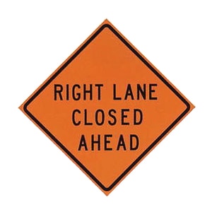 Roll Up Sign, 48x48 Non Reflective Vinyl PP HF Right Lane Closed Ahead, (W20-5R) Velcro around Right 8x22 / Ahead 8x30