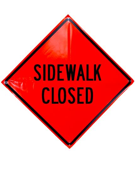 Roll Up Sign, 48x48 Non Reflective Vinyl PP HF Sidewalk Closed (R9-9)