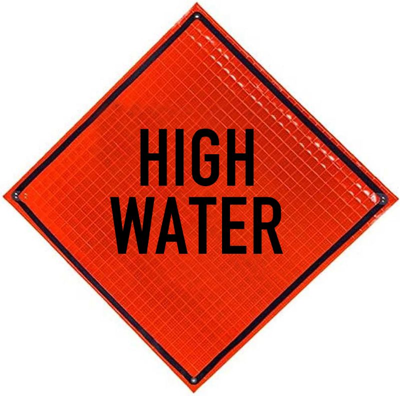Roll Up Sign, 36x36 Reflective PP HF High Water