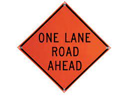 Roll Up Sign, 36x36 Reflective PP HF One Lane Ahead