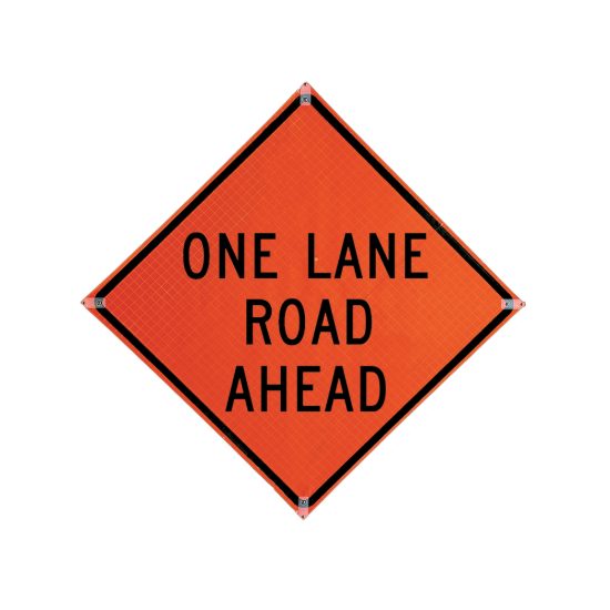 Roll Up Sign, 36x36 Reflective PP HF One Lane Road Ahead, (W20-4) w/Velcro around Ahead