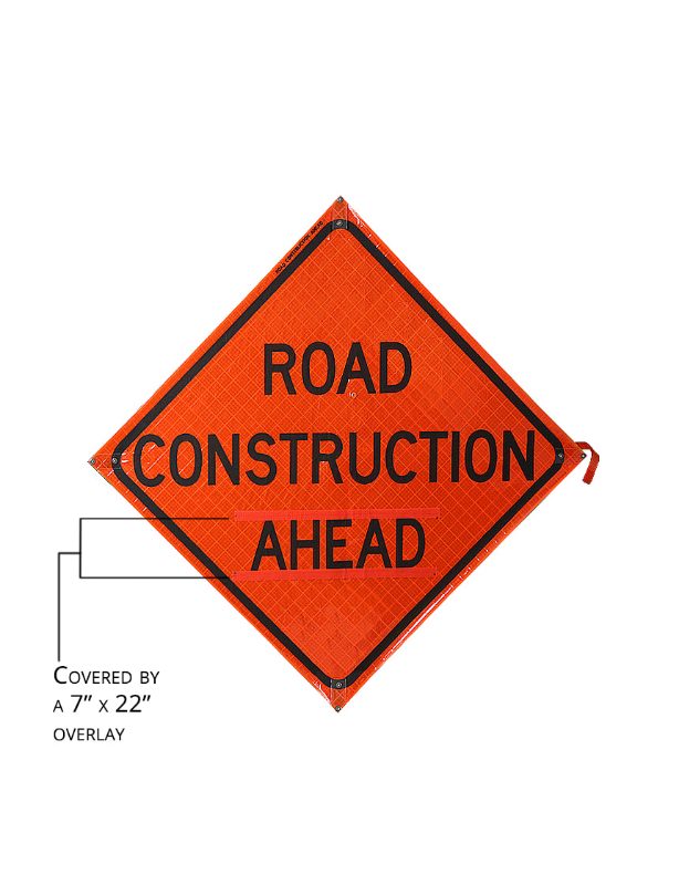 Roll Up Sign, 36x36 Reflective PP HF Road Construction Ahead, Velcro around Ahead 7x22
