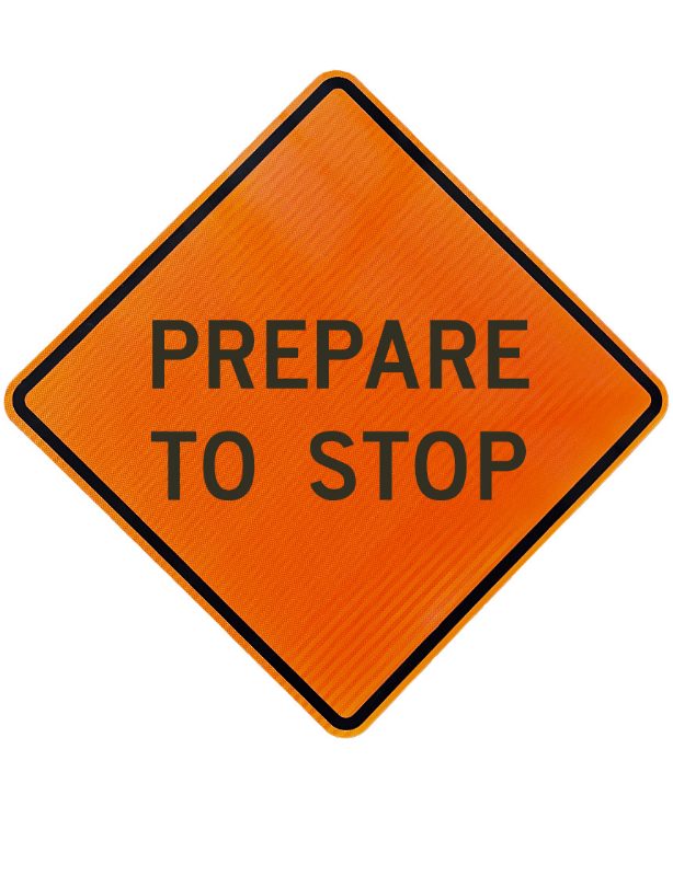 Roll Up Sign, 48x48 Reflective PP HF Prepare to Stop