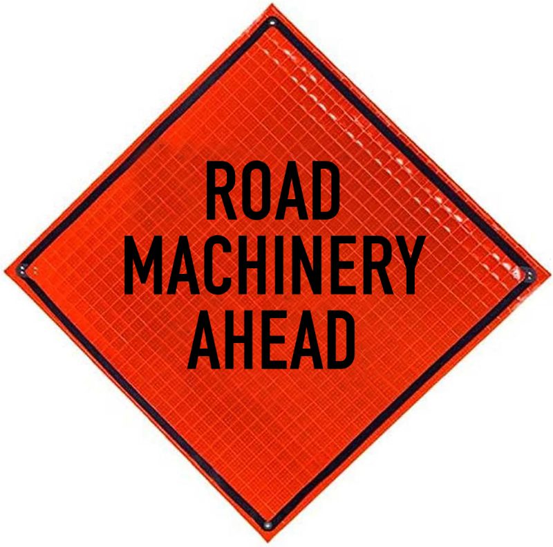Roll Up Sign, 48x48 Reflective PP HF Road Machinery Ahead (W21-3)