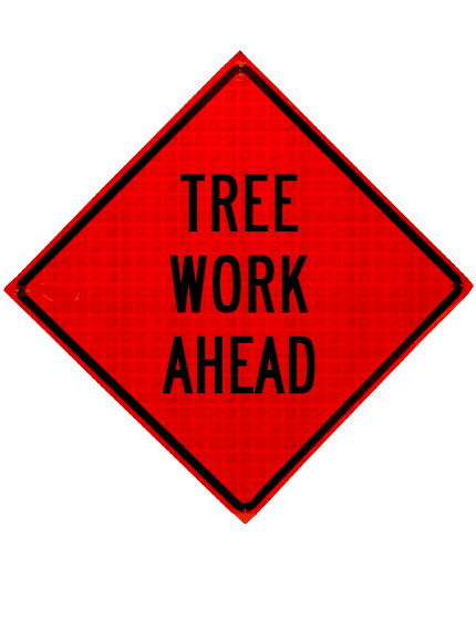 Roll Up Sign, 48x48 Reflective PP HF Tree Work Ahead