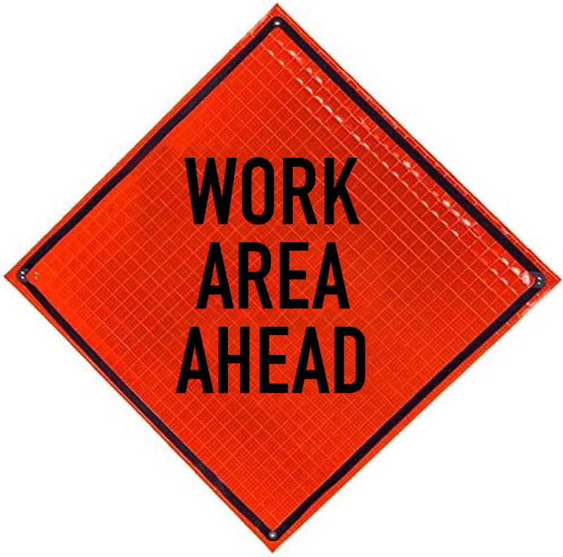 Roll Up Sign, 48x48 Reflective PP HF Work Area Ahead