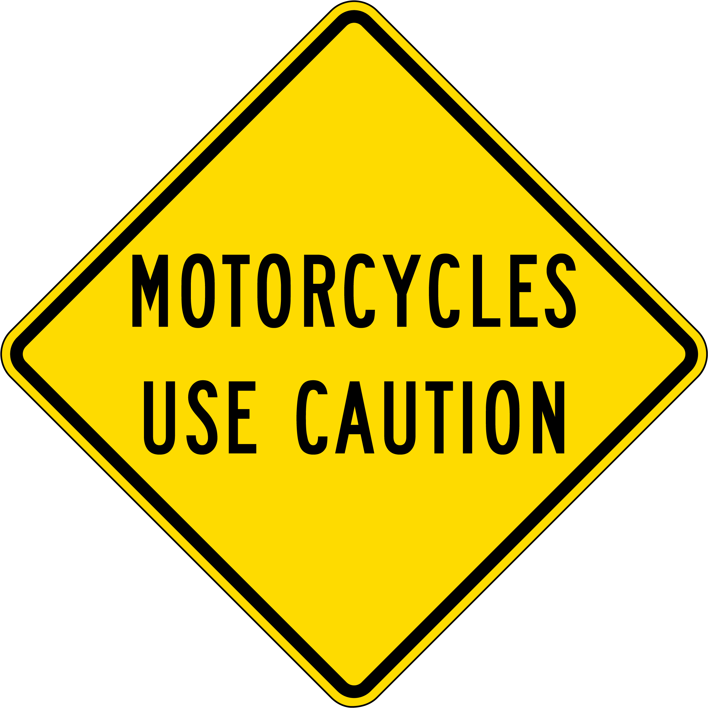 Roll Up Sign 36x36 Avery OmiBrite (WU7014) PP HF Motorcycles Use Caution
