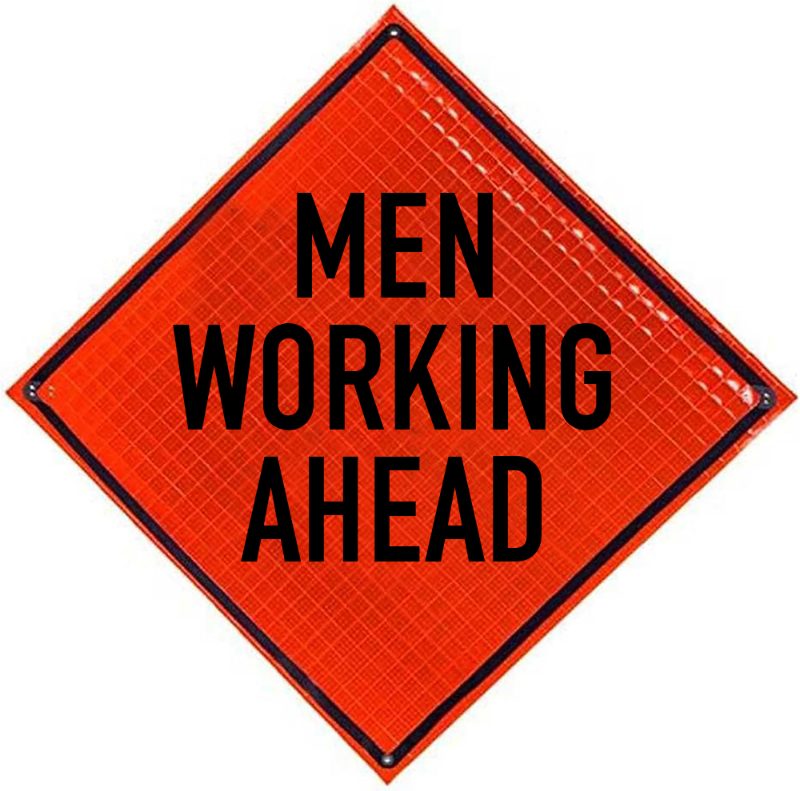 Roll Up Sign 36x36 Avery OmiBrite (WU7014) PP HF Men Working Ahead