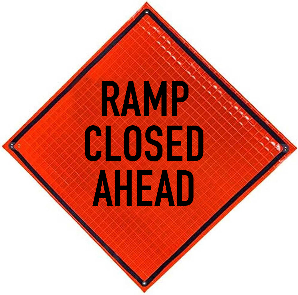 Roll Up Sign 36x36 Avery OmiBrite (WU7014) PP HF Ramp Closed w/ Vertical Arrow