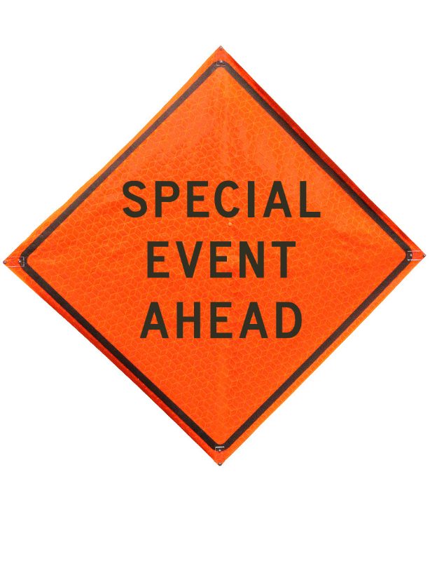 Roll Up Sign 36x36 Avery OmiBrite (WU7014) PP HF Special Event Ahead