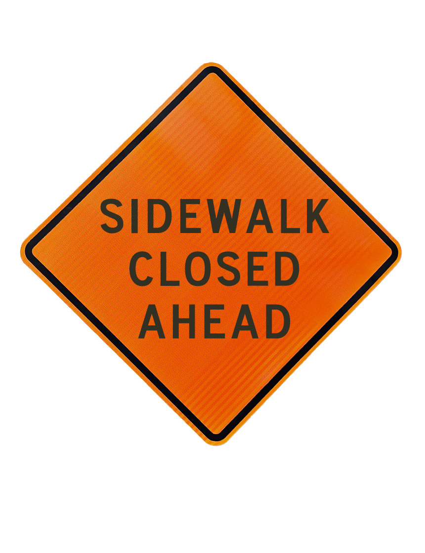Roll Up Sign 36x36 Avery OmiBrite (WU7014) PP HF Sidewalk Closed (R9-9)