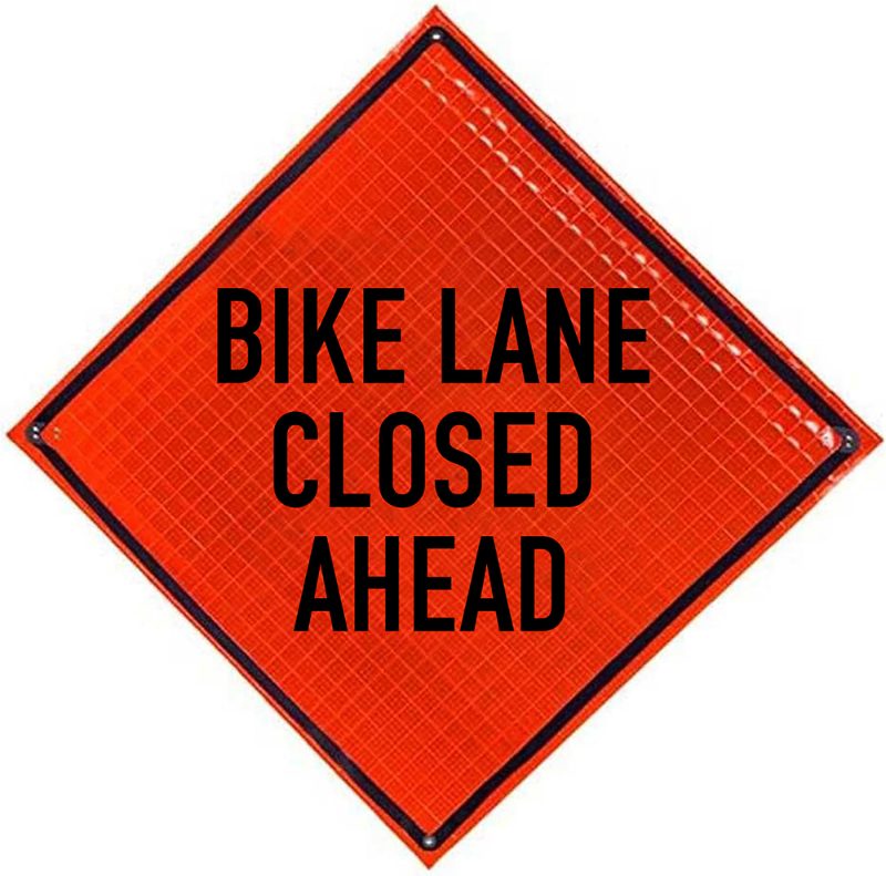 Roll Up Sign, 36x36 Reflective PP HF Bike Lane Closed
