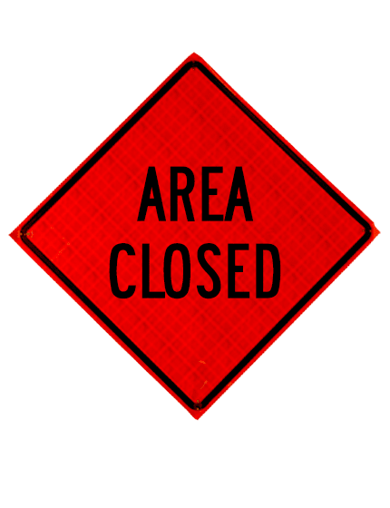Roll Up Sign, 36x36 Reflective PP HF Exit Closed Ahead