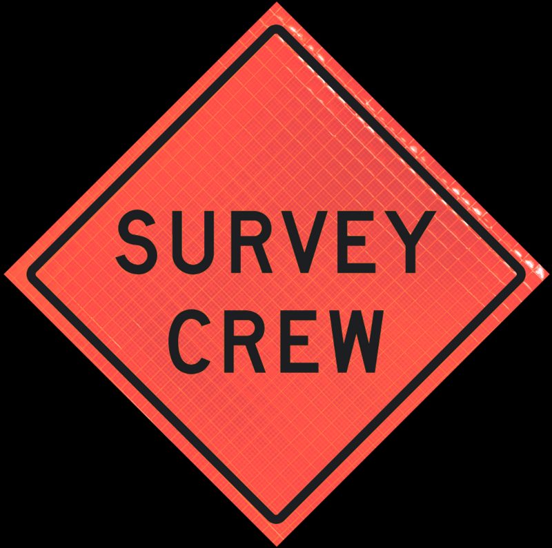 Roll Up Sign, 36x36 Reflective PP HF Survey Crew (W21-6)