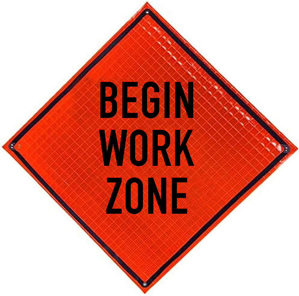 Roll Up Sign 48x48 Avery OmiBrite (WU7014) PP HF Begin Mowing Zone