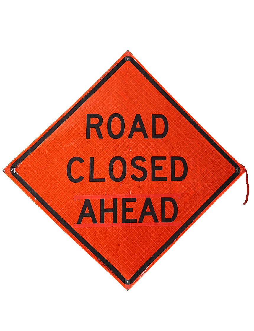 Roll Up Sign 48x48 Avery OmiBrite (WU7014) PP HF Road Closed 1000FT