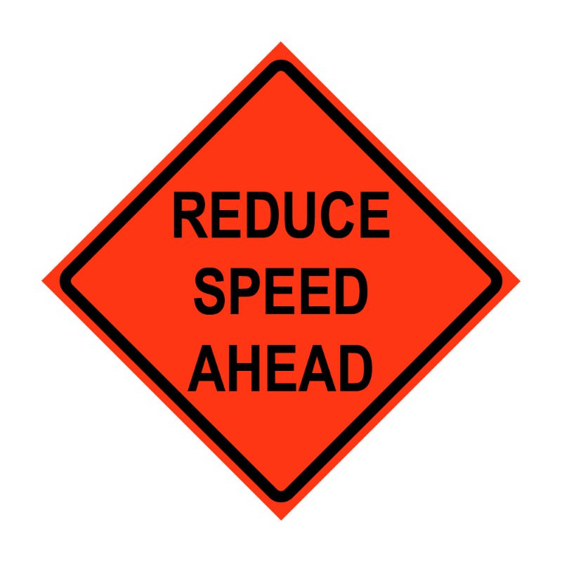Roll Up Sign 48x48 Avery OmiBrite (WU7014) PP HF Reduce Speed Ahead