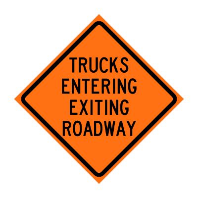 Roll Up Sign 48x48 Avery OmiBrite (WU7014) PP HF Trucks Entering Exiting Roadway