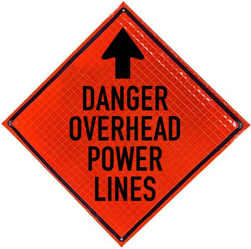 Roll Up Sign, 48x48 Reflective PP HF Overhead Power Lines
