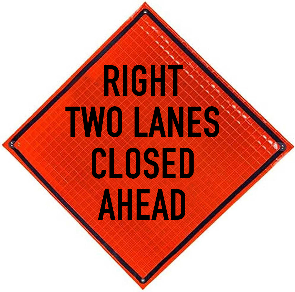 Roll Up Sign, 48x48 Reflective PP HF Right Lane Closed 1000 ft (W20-5)