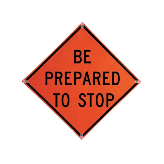 Roll Up Sign, 48x48 Reflective PP HF Watch for Stopped Traffic