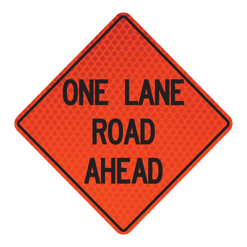 Roll Up Sign, 48x48 Diamond Grade SP NF Narrow Lane