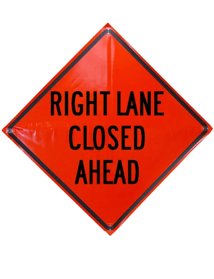 Roll Up Sign, 48x48 Non Reflective Vinyl SP NF Right Lane Closed Ahead, (W20-5R) Velcro around Right 8x22 / Ahead 8x30