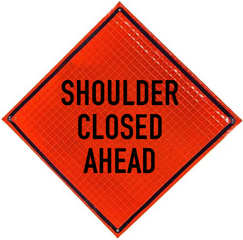 Roll Up Sign, 48x48 Reflective SP NF Right Shoulder Closed Ahead (W21-5BR)
