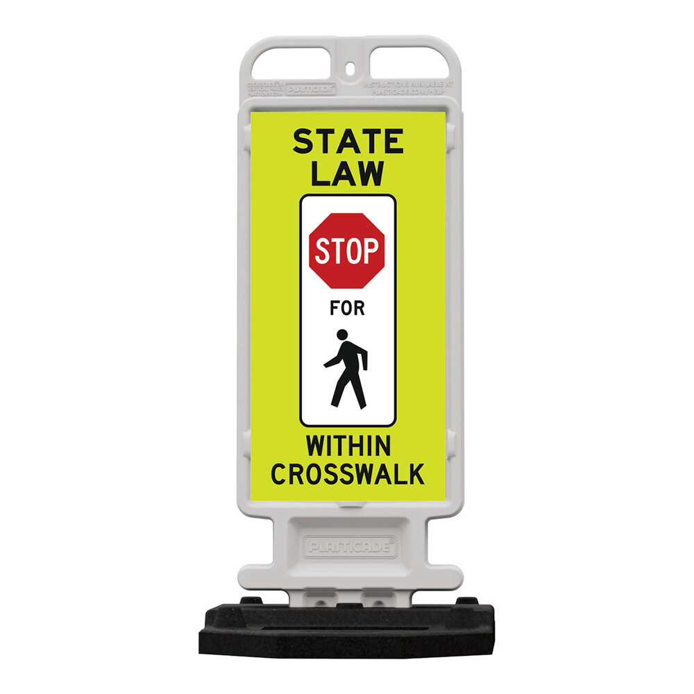 Vertical Panel Plastic Back 12" x 24" DG LY/HI WH State Law, Stop Sign (Red), For, (Pedestrian Symbol), Within, Crosswalk