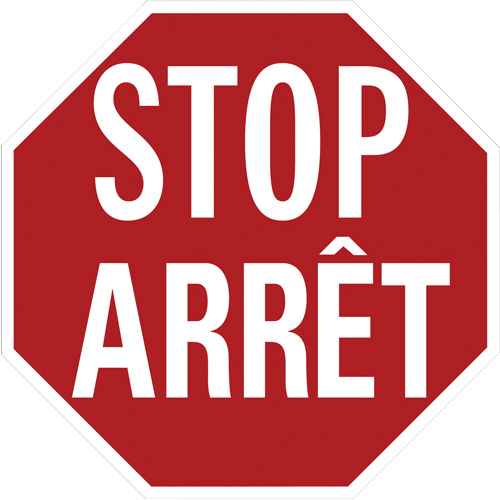 "Stop/Arrêt" Traffic Sign, 18" x 18", Aluminum, Bilingual with Pictogram