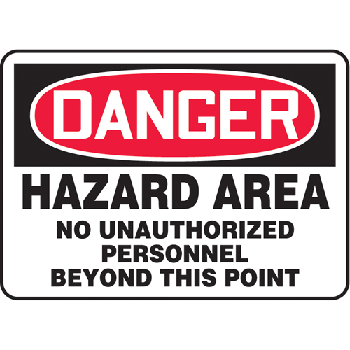 "Hazard Area" Sign, 14" x 14", Plastic, English