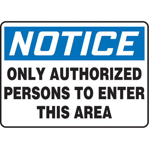"Only Authorized Persons" Sign, 7" x 10", Plastic, English