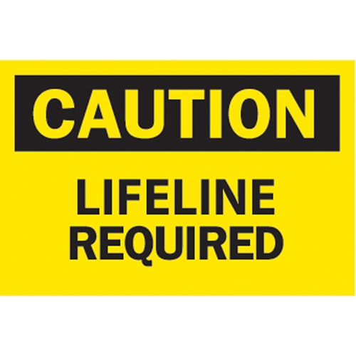 "Lifeline Required" Sign, 7" x 10", Aluminum, English