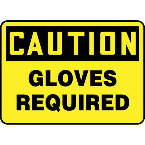 "Gloves Required" Sign, 10" x 14", Plastic, English