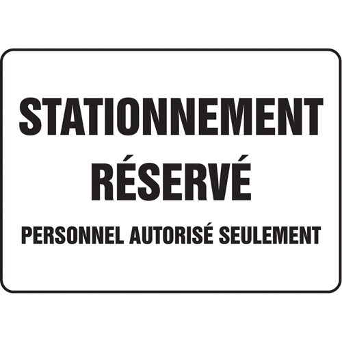 "Stationnement réservé" Sign, 10" x 14", Vinyl, French