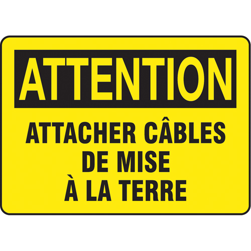 "Attacher câbles de mise à la terre" Sign, 10" x 14", Aluminum, French
