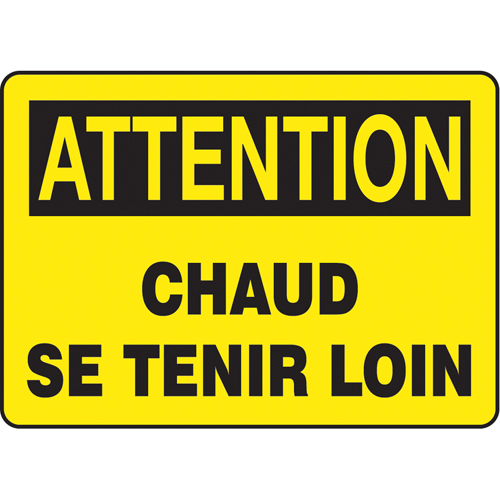 "Chaud se tenir loin" Sign, 10" x 14", Aluminum, French