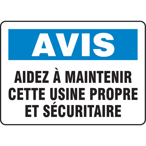 "Maintenir cette usine propre" Sign, 7" x 10", Vinyl, French