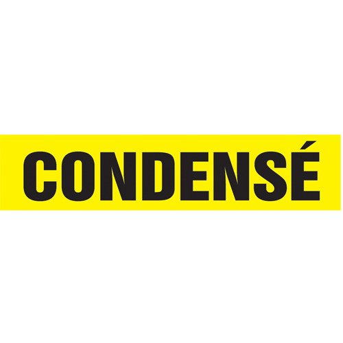 "Condensé" Pipe Markers, Self-Adhesive, 4" H x 24" W, Black on Yellow