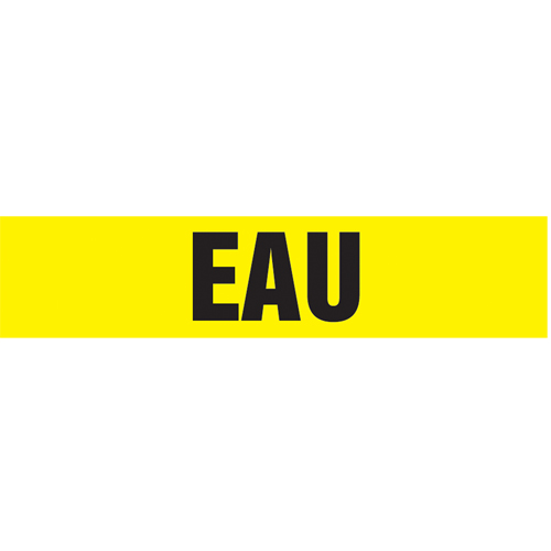 "Eau" Pipe Markers, Self-Adhesive, 2-1/2" H x 12" W, Black on Yellow