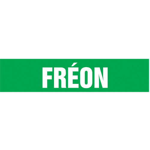 "Fréon" Pipe Markers, Self-Adhesive, 2-1/2" H x 12" W, White on Green