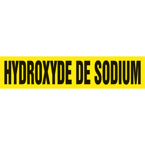 "Hydroxyde de Sodium" Pipe Markers, Self-Adhesive, 2-1/2" H x 12" W, Black on Yellow